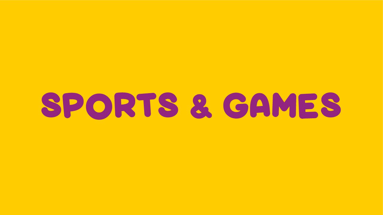 SPORTS & GAMES